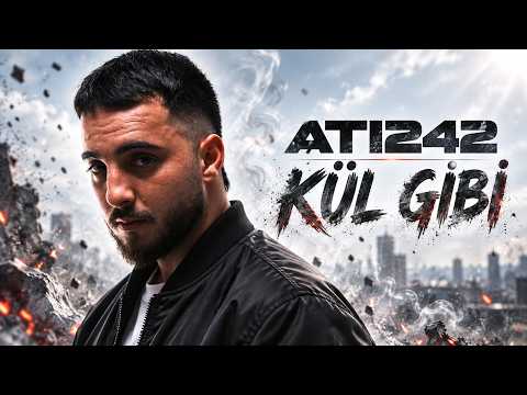 Ati242 - Kül Gibi [Official Music]