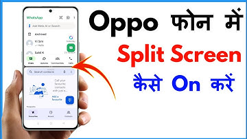 Oppo Mobile Me Split Screen Kaise Kare | Oppo A57 Split Screen Settings