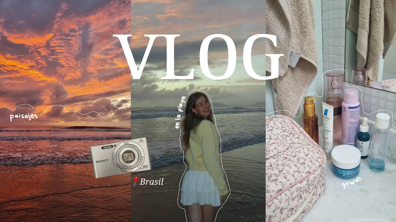 VLOG EN LA PLAYA | 📍Brasil, gwrm, amanecer ft. Bestie