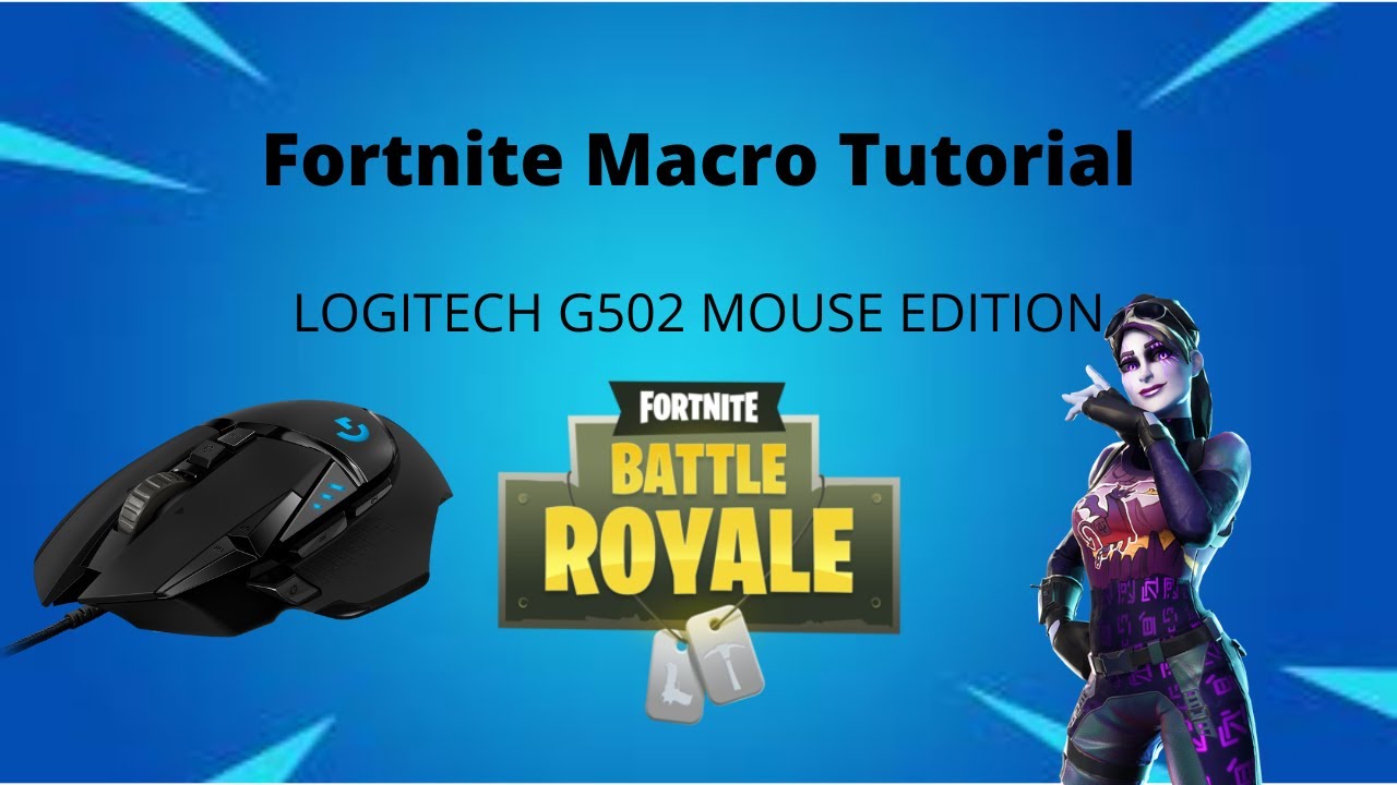 dissipation Aktiver Kompliment Fortnite Macro Tutorial (Logitech G502) - YouTube