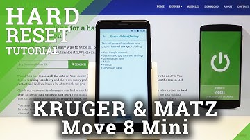 Hard Reset Kruger&Matz Move 8 Mini - Factory Data Reset