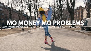 Mo Money Mo Problems - Notorious B.I.G Ft. Mase & Puff Daddy | MoveLikeZay Choreography