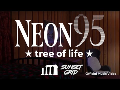 Neon95 - ★ tree of life ★ (Official Music Video)