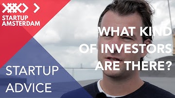 What Kind of Investors are There? - Funding your Startup