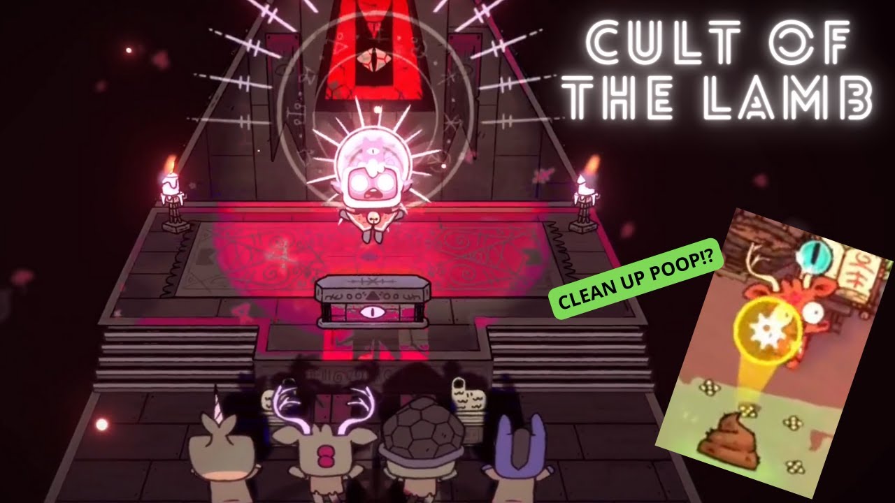 CLEANING UP POOP!? - Cult of The Lamb - YouTube