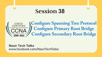 CCNA 200-301 | How to Configure Spanning Tree Protocol |  Spanning Tree Protocol Configure  Example