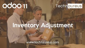 Inventory Adjustment in Odoo 11 | Odoo Inventory