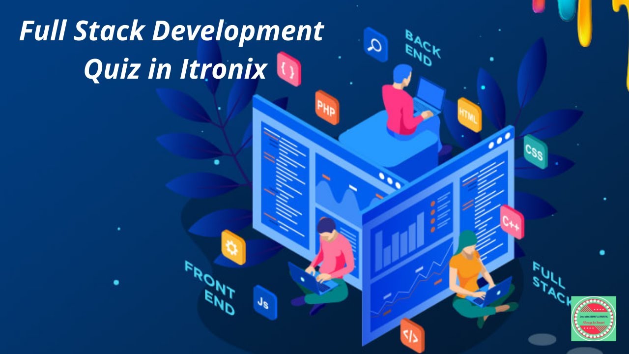 Full stack Development Quiz Answers | By Itronix solutions | with Certificate