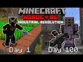 I Survived 100 Days in the Industrial Revolution | Hardcore Minecraft