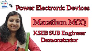 Power devices, MCQ, KSEB sub engineer, Demonstrator