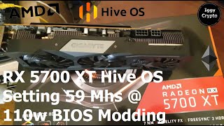 Rx 5700 Xt Hive Os Setting 59 Mhs @ 110W Bios Modding Guide