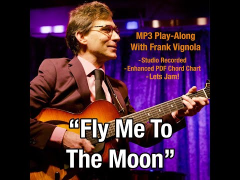 Fly Me To The Moon MP3 Play Along with Frank Vignola