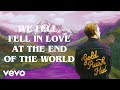 George Ezra - Fell In Love At The End of The World (Official Lyric Video)