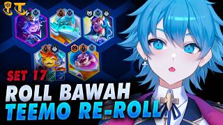 Combo Teemo Re Roll Bawah TFT Set 17
