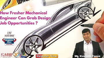 How Fresher Mechanical Engineer Can Grab Design Job Opportunities? @DesignStudioInst