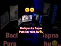 Bachpan ka Sapna Pura kar raha hu 🥲....