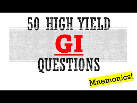 50 High Yield Gi Questions | Mnemonics And Other Proven Ways To Memorize For Your Exam!