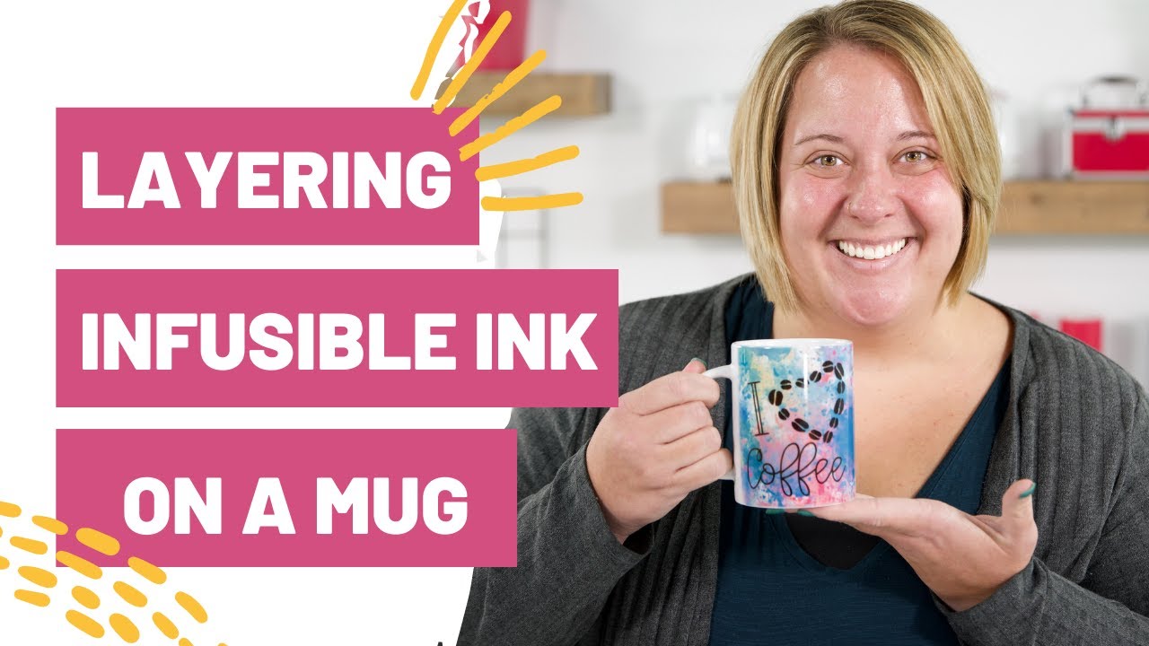Layering Infusible Ink Into Cricut Mug Press Story - Abbi Kirsten  Collections