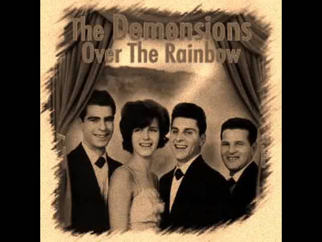 The Demensions - Over The Rainbow - YouTube