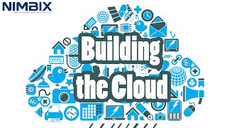 Building The Cloud Time Lapse - Nimbix