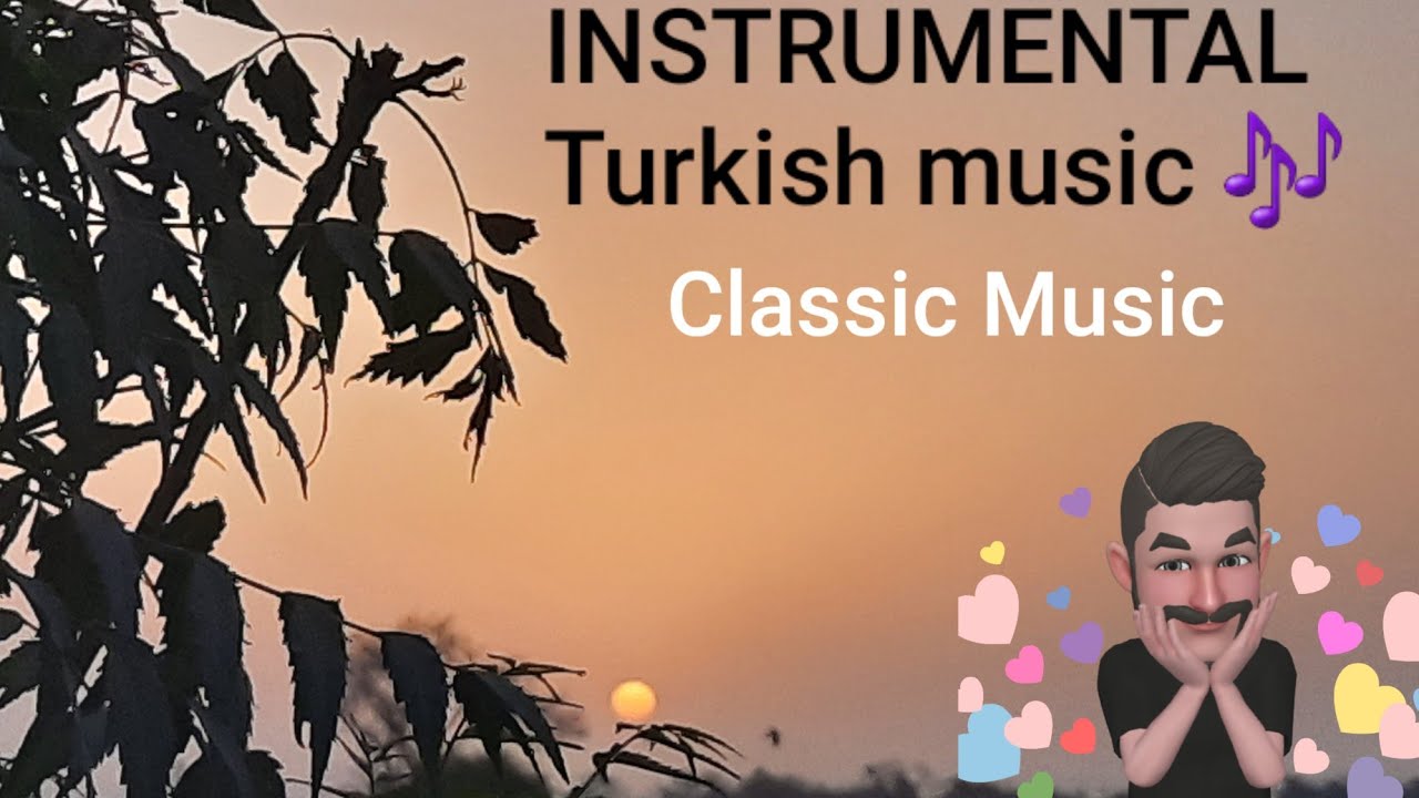 Lovely Turkish Instrumental 😍 music 🎶. YouTube