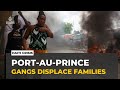 Displaced by gang violence: Tens of thousands flee Haitian capital Port-au-prince