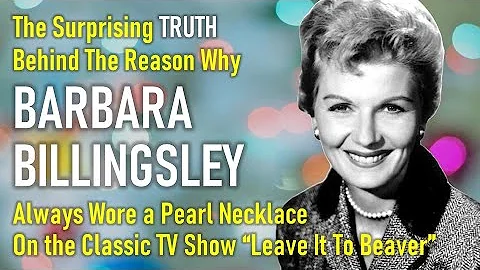 Why JUNE CLEAVER Always Wore Pearls on "Leave It T...