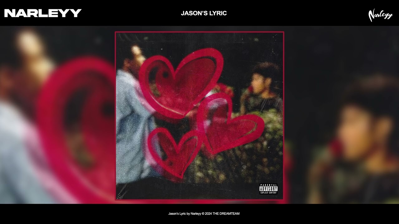 Narleyy - Jason's Lyric (Official Audio)