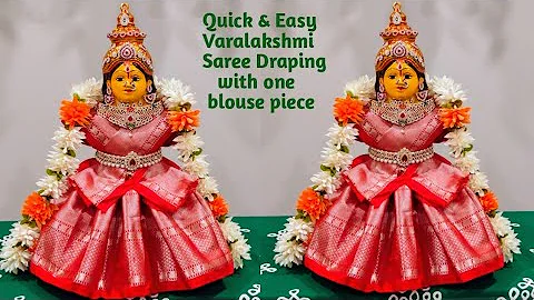 Varalakshmi Saree draping with 1 Blouse piece | Kalasam Decoration | Saree draping for Ammavaru