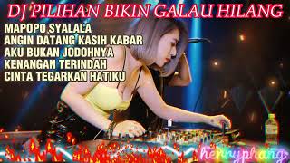 DJ REMIX FULL BASS DJ HAPPY  (SANTAI) MAPOPO SAYALALA ANGIN DATANG KASIH KABAR DJ TERBARU MYSIPOLOZ