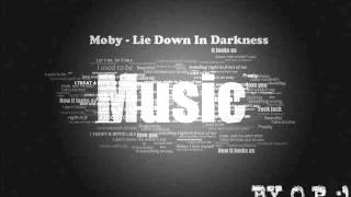 Moby   Lie Down In Darkness
