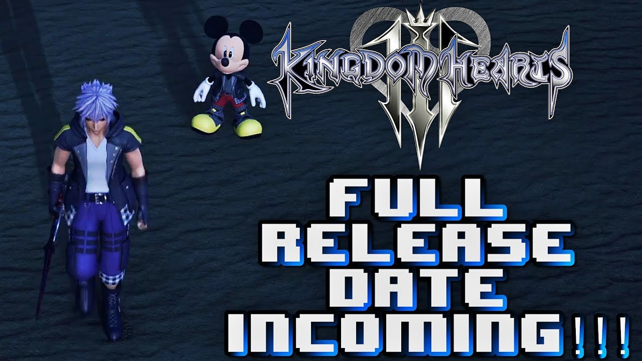 Kingdom Hearts 3 Official Release Date