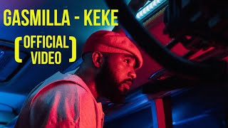 Gasmilla - Keke official Video