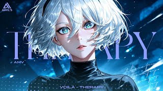 「AMV」VOILÀ - THERAPY  ||「ANIME MIX 」|| 「Anime Music Videos Official 」@wearevoila 