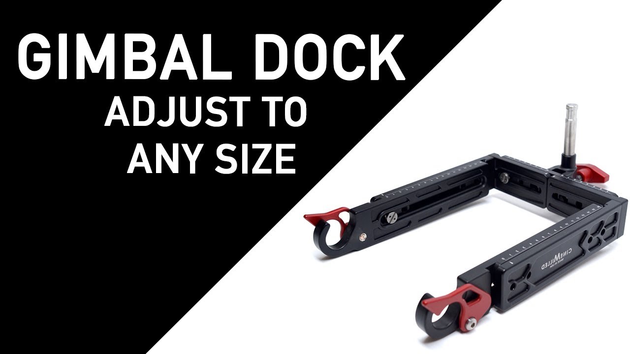 CineMilled Gimbal Dock - Adjust to any Size!