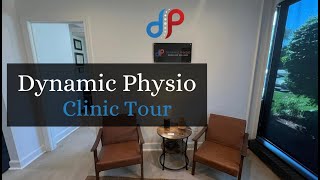 Dynamic Physio Clinic Tour