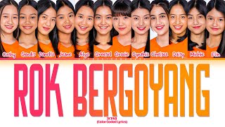 Download Lagu JKT48 - Rok Bergoyang Lyrics (Color Coded Lyrics) MP3 Download Lagu JKT48 - Rok Bergoyang Lyrics (Color Coded Lyrics) MP3
