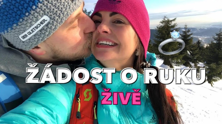 JAK MĚ PŘÍTEL POŽÁDAL O RUKU