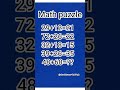 math puzzle#challenge #maths #puzzle #mathematics #topers #brainrot