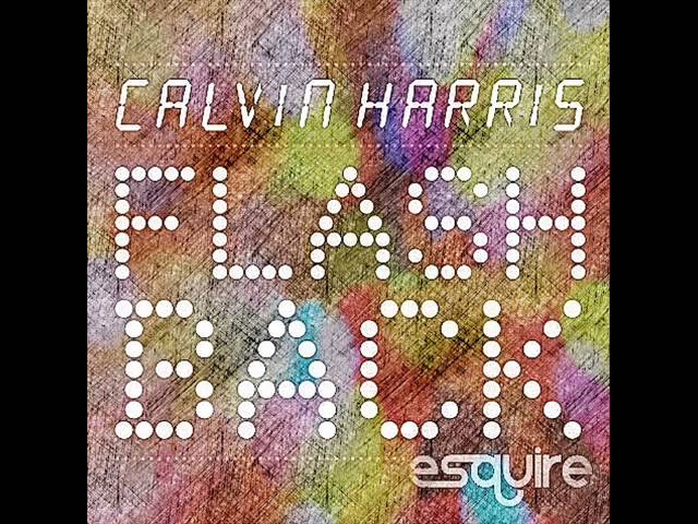 Calvin Harris Flashback 13 eSQUIRE vs OFFBeat Remix) adlı videoyu YouTube'da izle Calvin Harris Flashback 13 eSQUIRE vs OFFBeat Remix) adlı videoyu YouTube'da izle