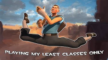 Team Fortress 2 - Playing my least played classes