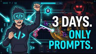 I Built a Full Game in 3 Days Using Only Prompts (No Code)