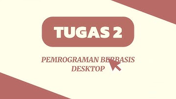 TUGAS 2 PEMROGRAMAN BERBASIS DESKTOP- UT (APLIKASI MANAJEMEN PERPUSTAKAAN)