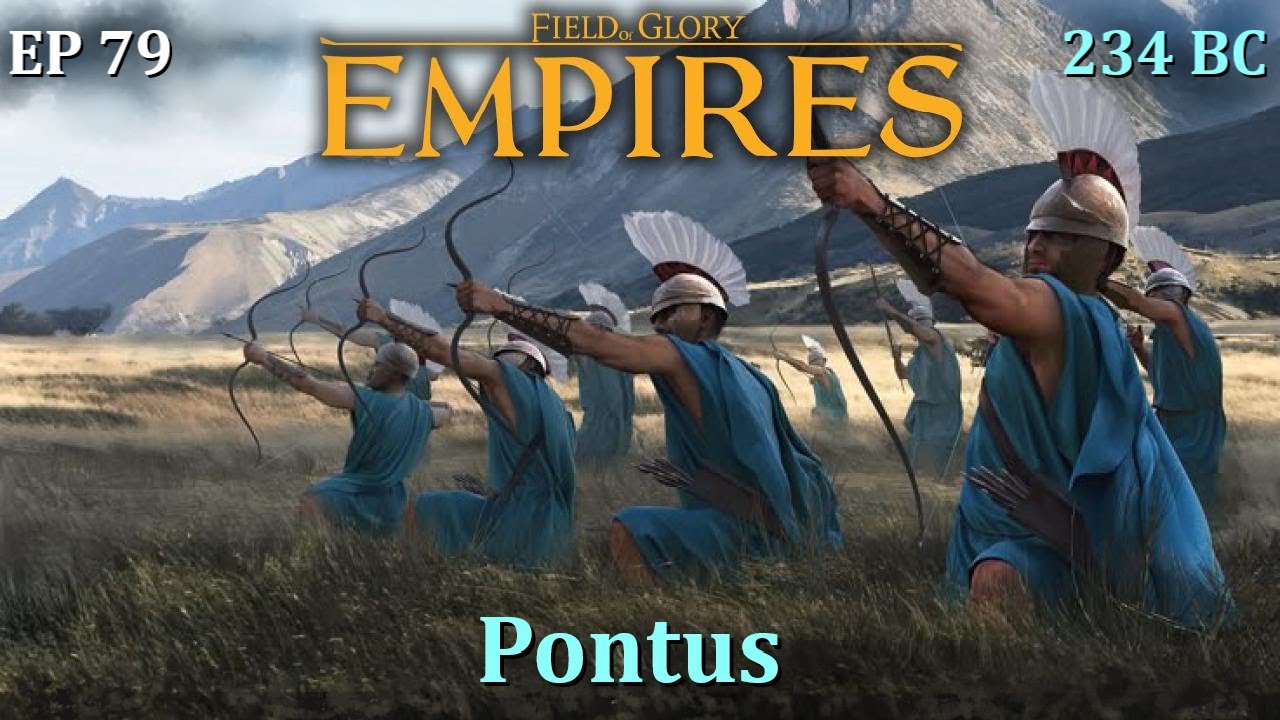 Поле Славы-Империи «Десять Корон» Многопользовательский матч Эпизод 79, Понтус [OldCrowBalthazor]