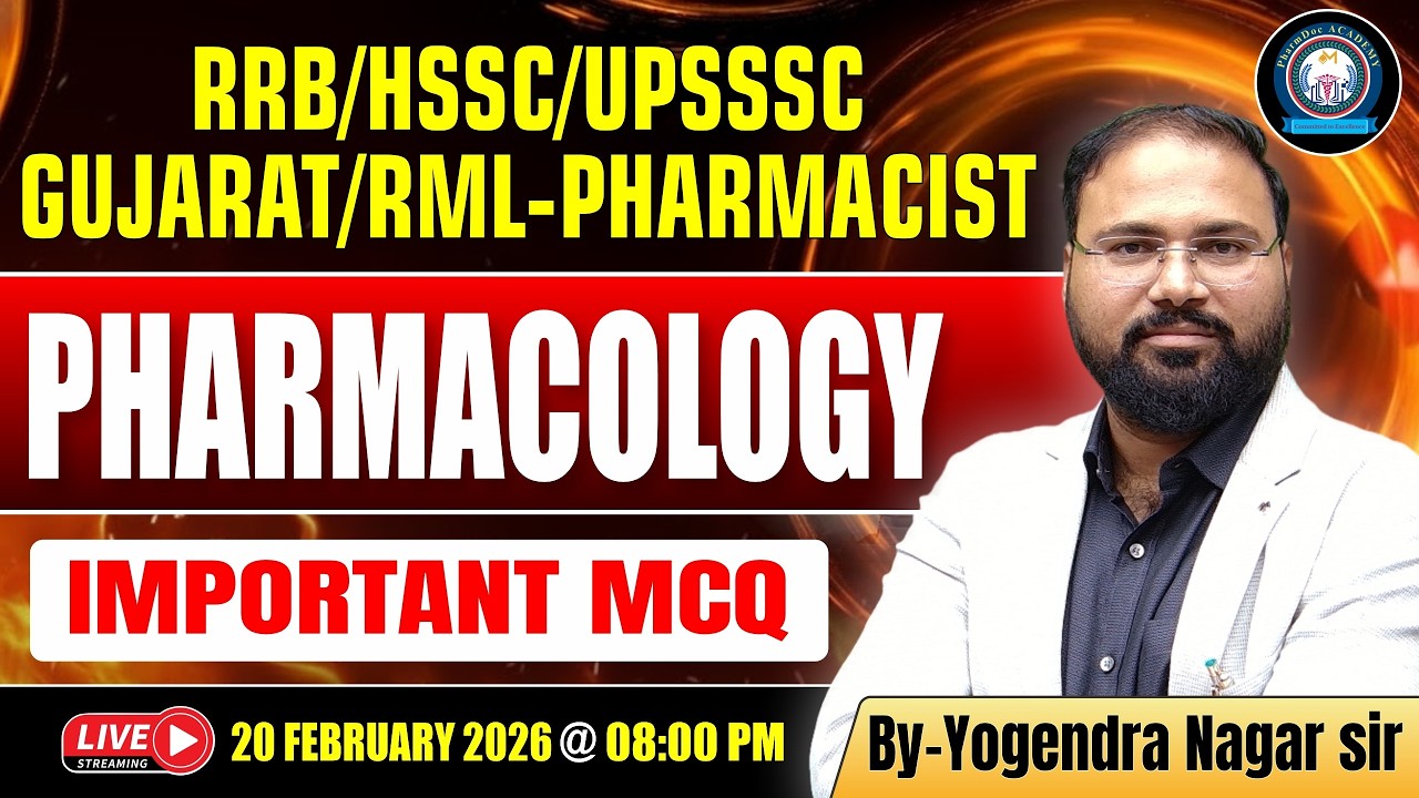 Pharmacology Important MCQ | RRB HSSC UPSSSC Pharmacist | Yogendra Nagar Sir
