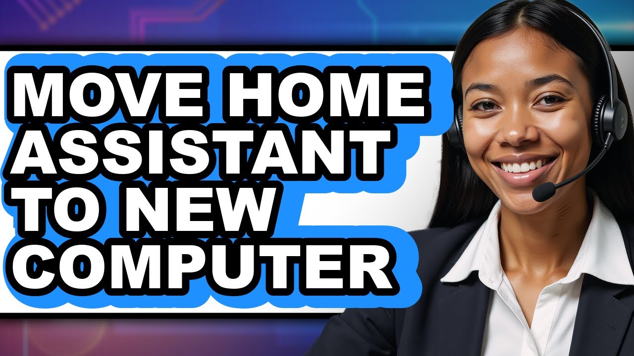 How to Move Home Assistant to New Computer (full Guide) - YouTube