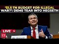 ‘Not gonna fund Trump’s illegal war’: Hegseth GRILLED in House hearing over $1.5 tn Pentagon budget