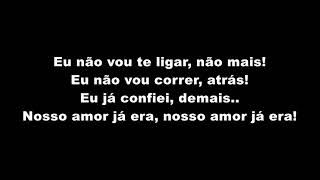 MC Don Juan - Nosso Amor Já Era (LETRA)