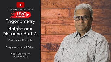 🆕Trigonometry height and distance class 10 solutions | Part 3👉 Live with Khandekar Sir