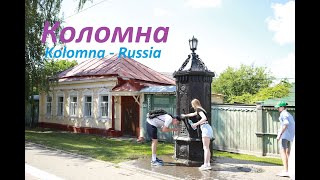 Kolomna | Russia Travel | Коломна| Du Lịch Nga| Cuộc Sống Ở Nước Nga